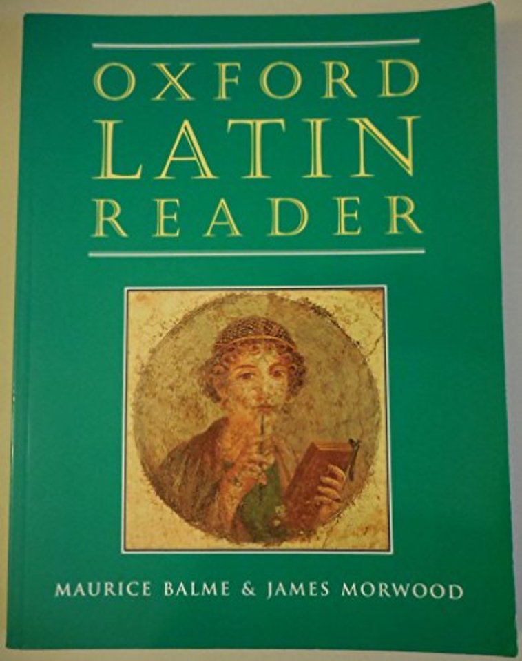Oxford Latin Course: Oxford Latin Reader