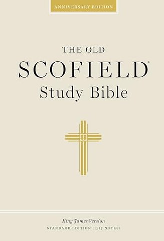 Authorized King James Version: The Old Scofield Study Bible
