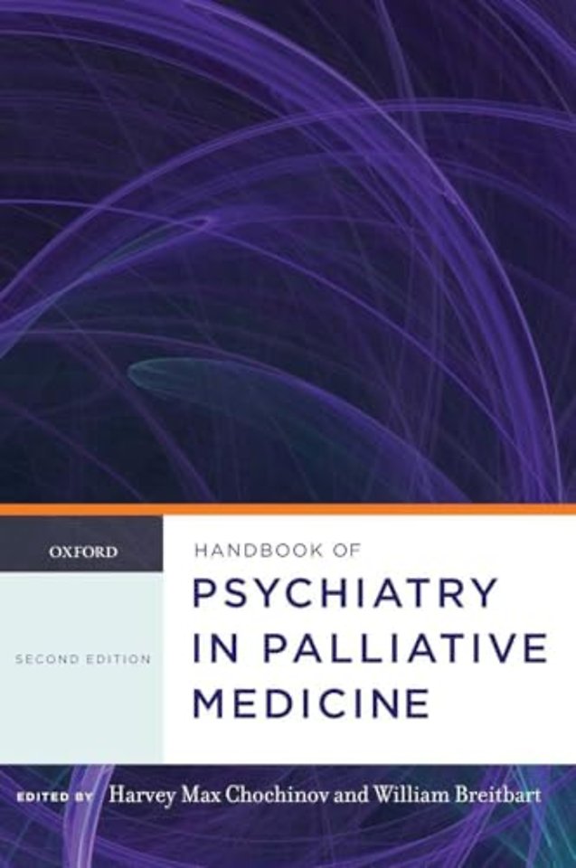 Handbook of Psychiatry in Palliative Medicine