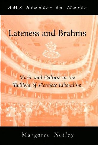 Lateness and Brahms
