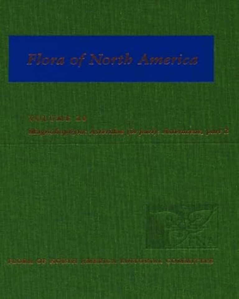 Flora of North America: Volume 20: Magnoliophyta: Asteridae, Part 7: Asteraceae, Part 2