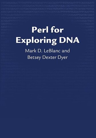 Perl for Exploring DNA