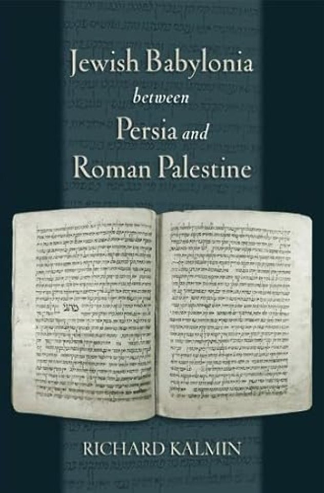Jewish Babylonia between Persia and Roman Palestine