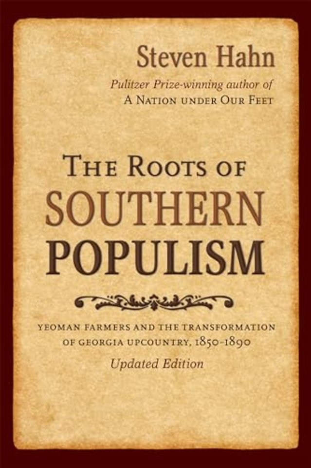 The Roots of Southern Populism