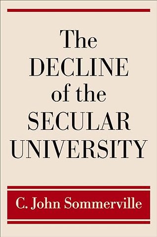 The Decline of the Secular University