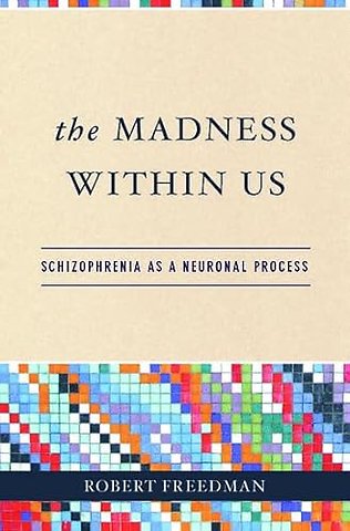 The Madness Within Us