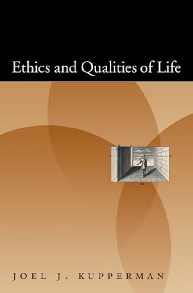 Ethics and Qualities of Life