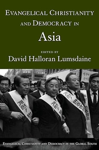 Evangelical Christianity and Democracy in Asia