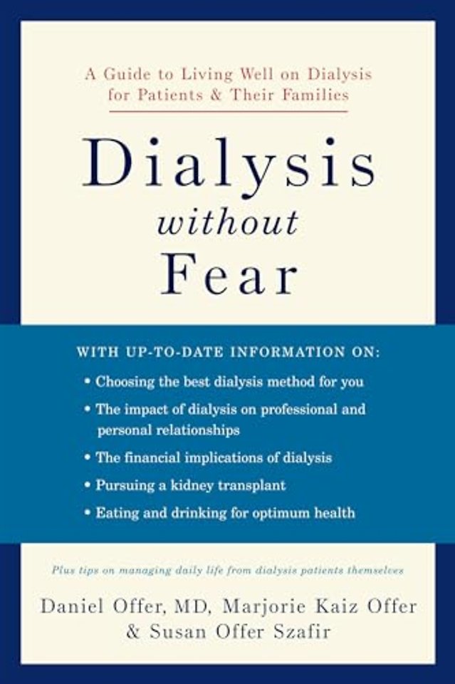Dialysis without Fear