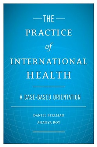 The Practice of International Health