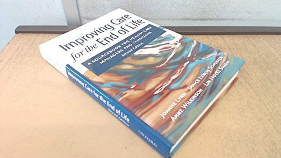 Improving Care for the End of Life