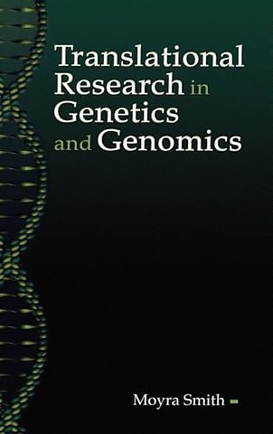 Translational Research in Genetics and Genomics