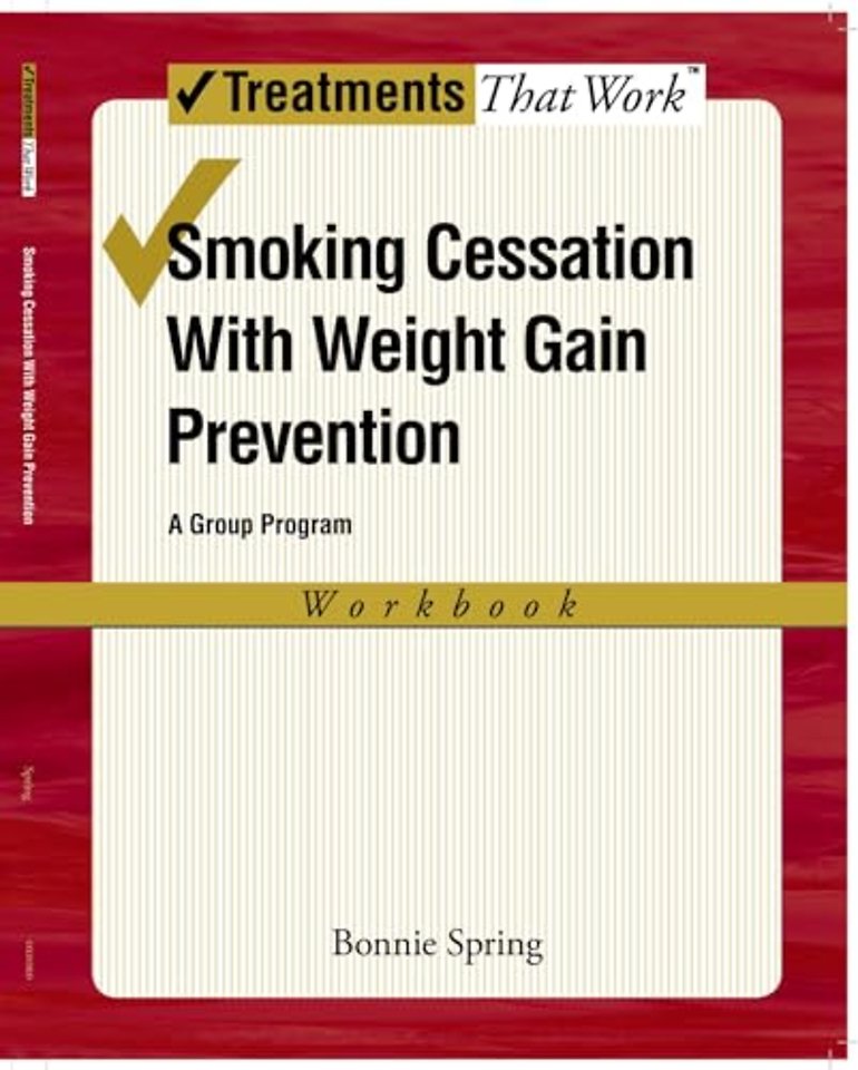Smoking Cessation with Weight Gain Prevention: Workbook