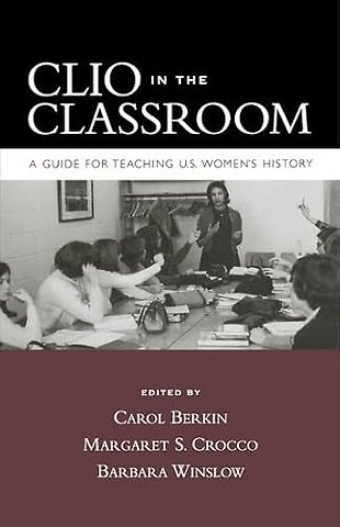 Clio in the Classroom