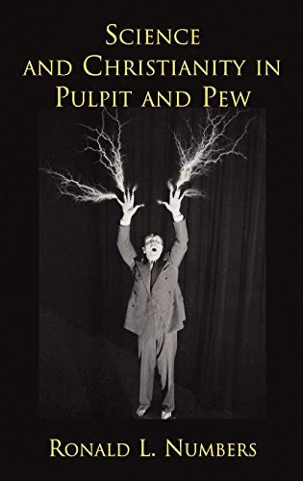 Science and Christianity in Pulpit and Pew