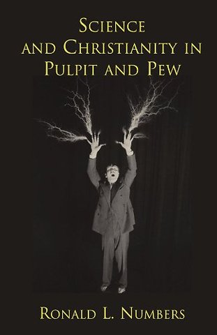 Science and Christianity in Pulpit and Pew