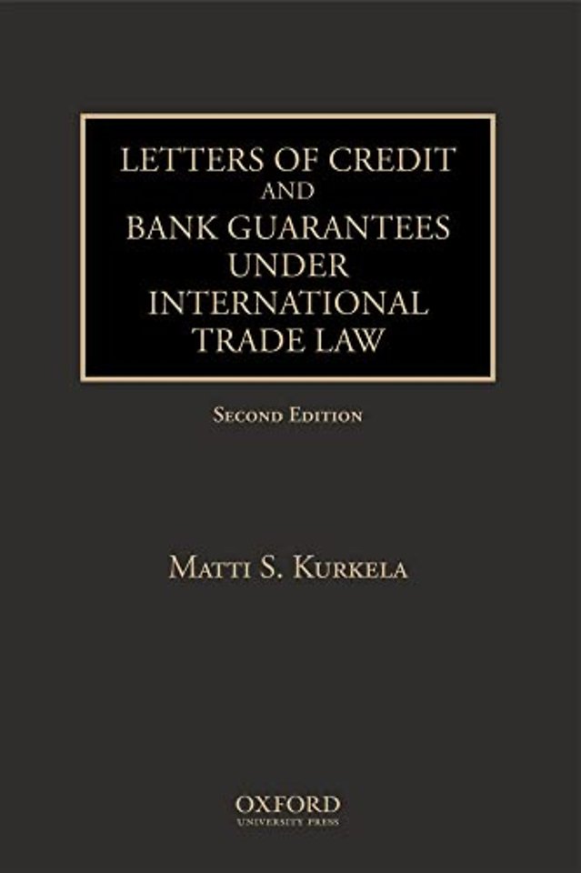 Letters of Credit and Bank Guarantees under International Trade Law