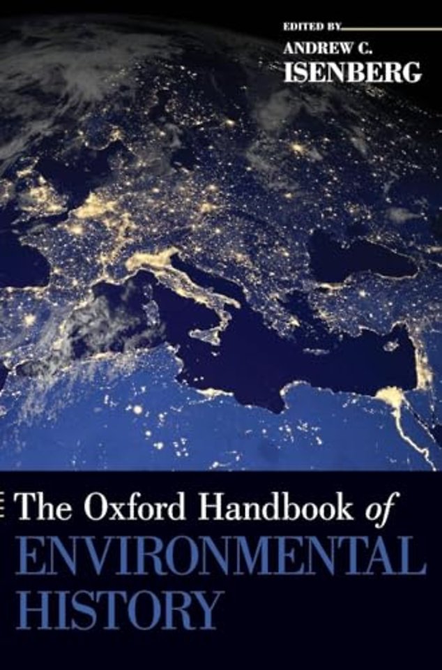 The Oxford Handbook of Environmental History