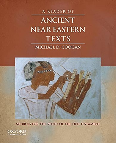 A Reader of Ancient Near Eastern Texts