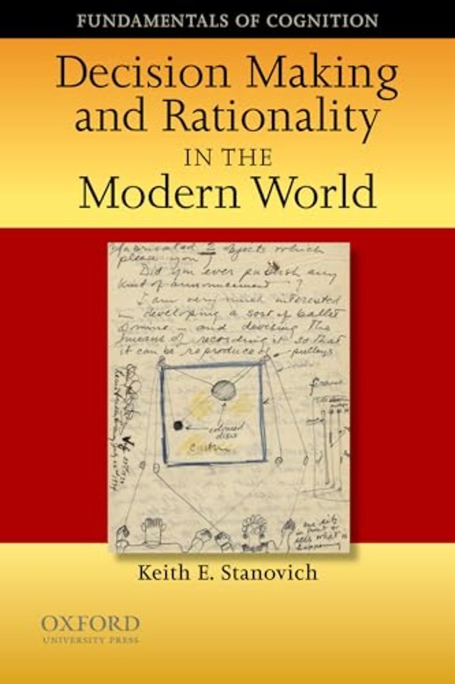 Decision Making and Rationality in the Modern World