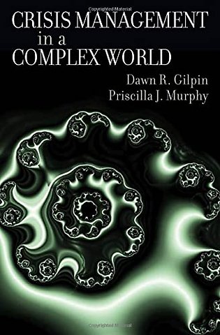 Crisis Management in a Complex World