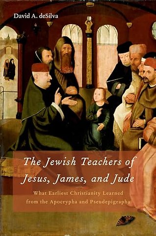 The Jewish Teachers of Jesus, James, and Jude