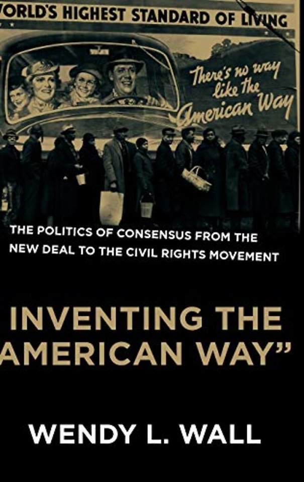 Inventing the "American Way"