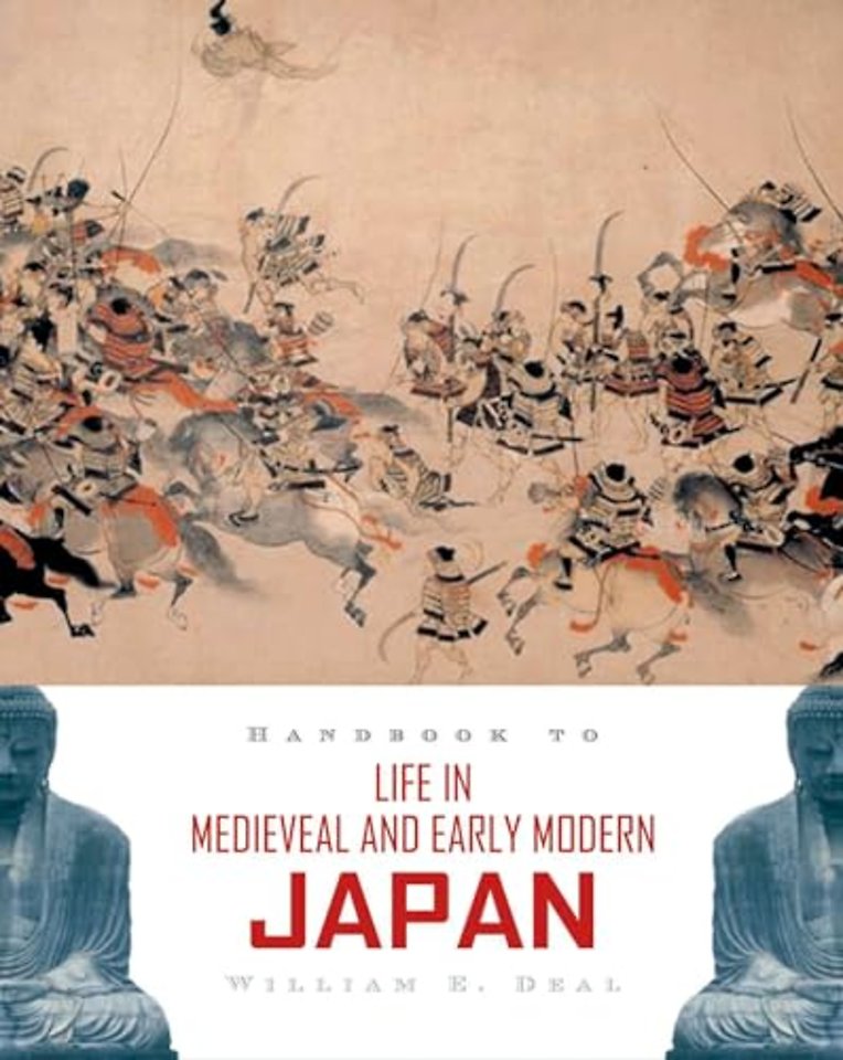 Handbook to Life in Medieval and Early Modern Japan