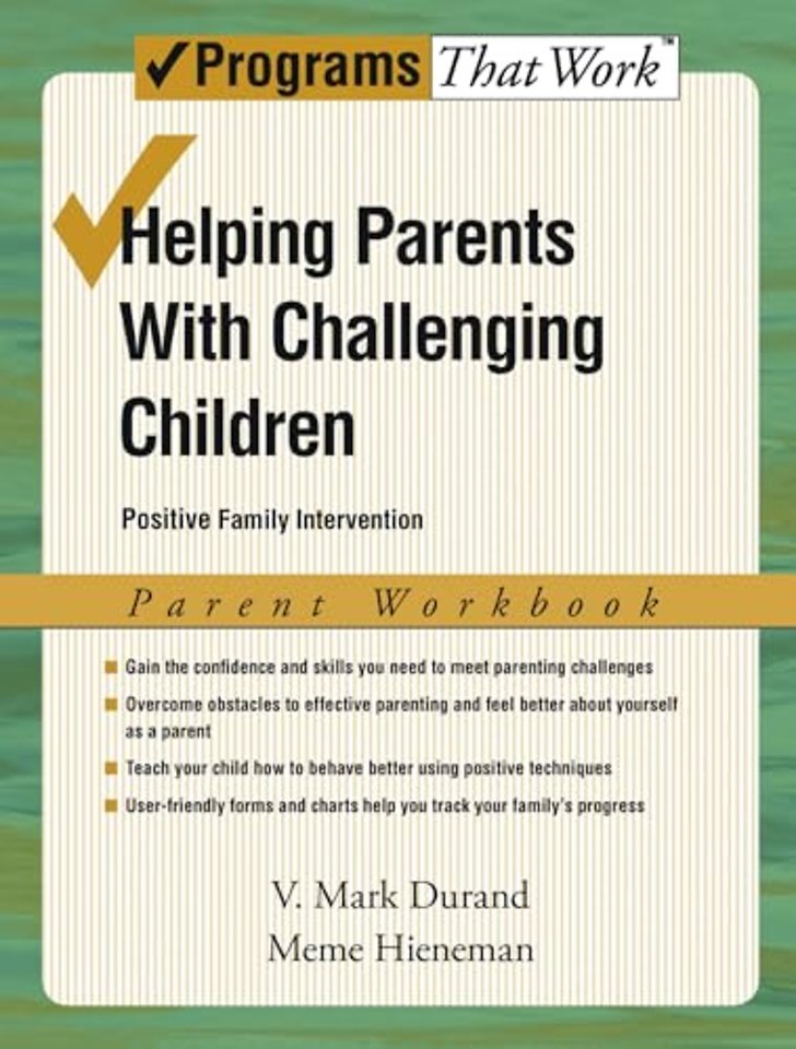 Helping Parents with Challenging Children: Parent Workbook