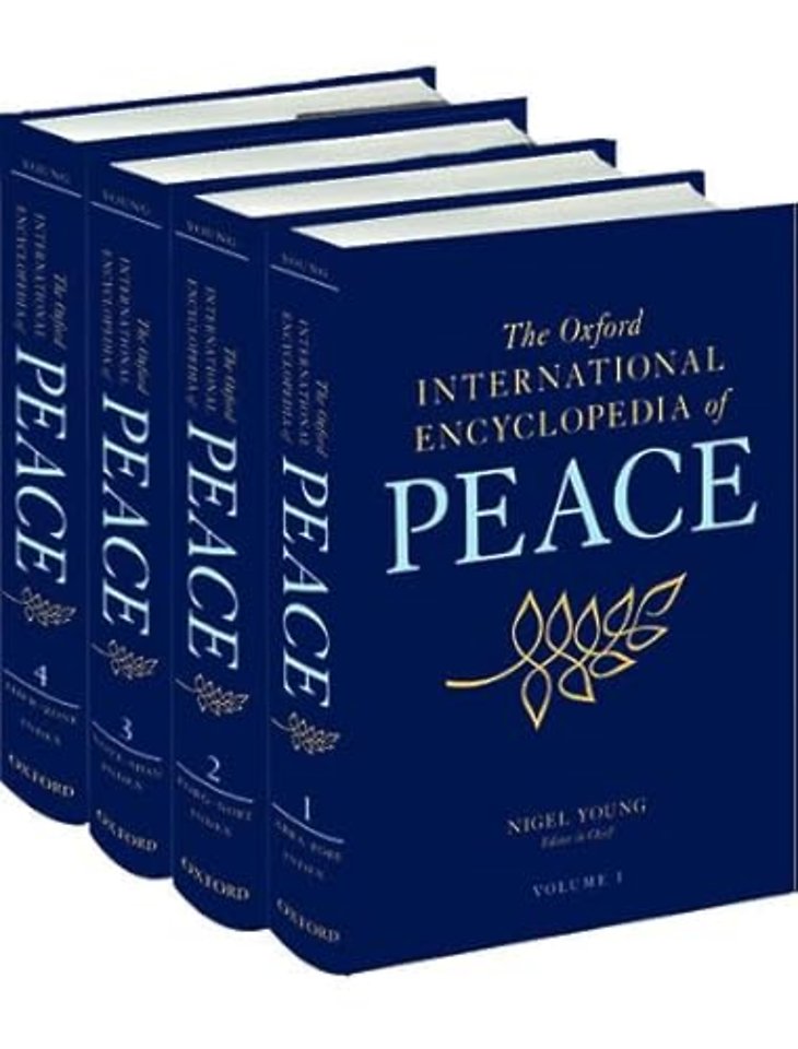 The Oxford International Encyclopedia of Peace (4 volume set)