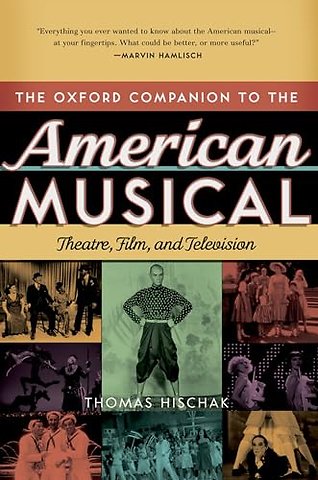 The Oxford Companion to the American Musical