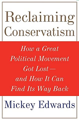 Reclaiming Conservatism