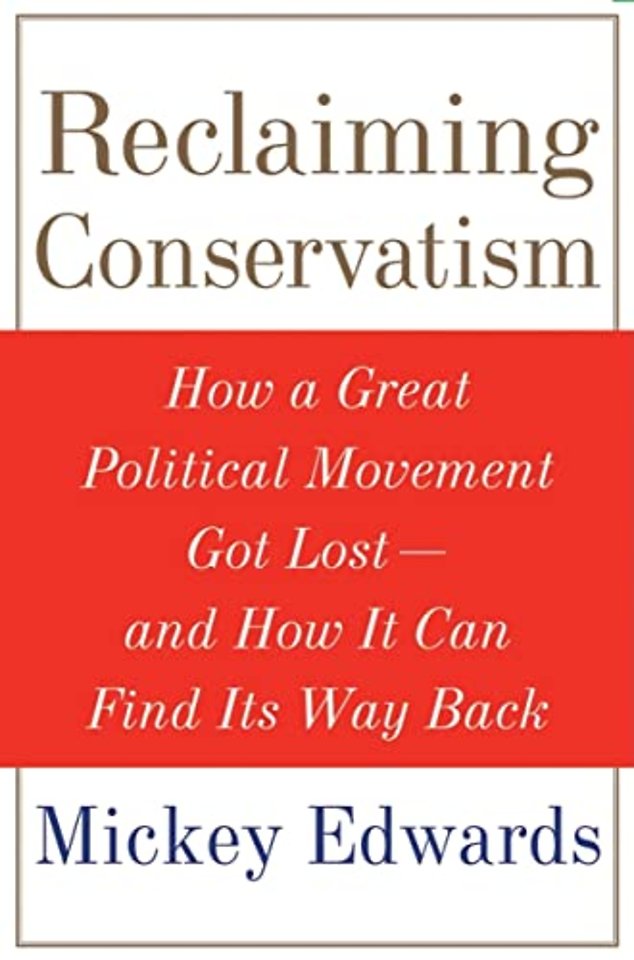 Reclaiming Conservatism