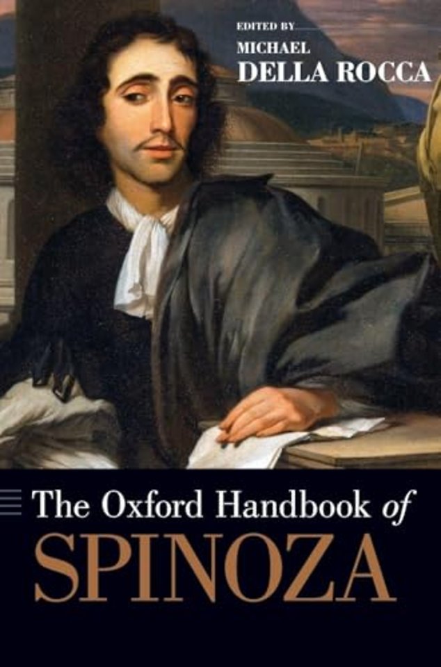 The Oxford Handbook of Spinoza