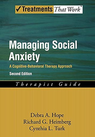 Managing Social Anxiety, Therapist Guide