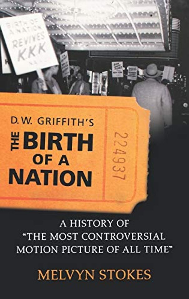 D.W. Griffith's The Birth of a Nation