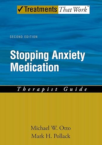 Stopping Anxiety Medication Therapist Guide