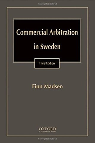 Commercial Arbitration in Sweden