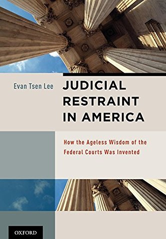 Judicial Restraint in America