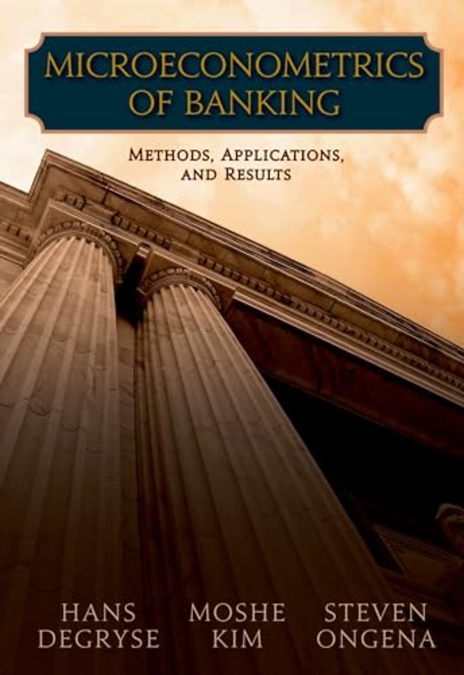 Microeconometrics of Banking Methods, Applications, and Results
