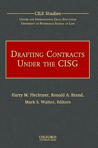 Drafting Contracts Under the CISG