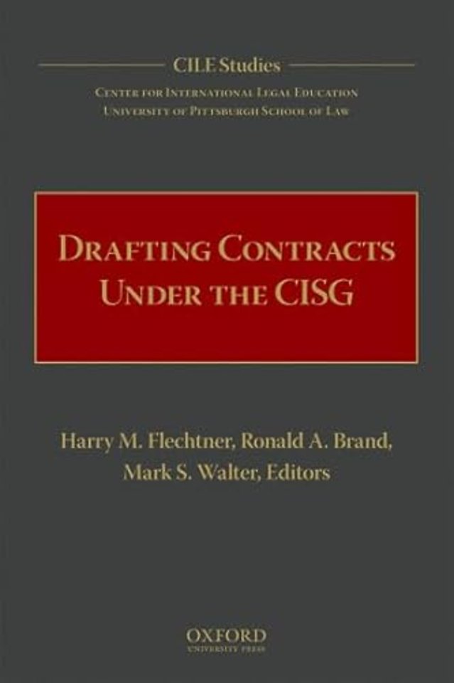 Drafting Contracts Under the CISG
