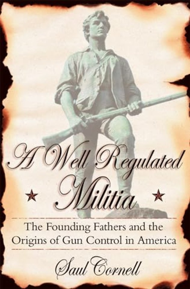 A Well-Regulated Militia