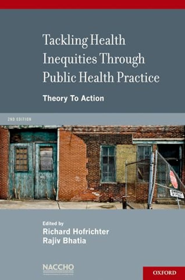 Tackling Health Inequities Through Public Health Practice