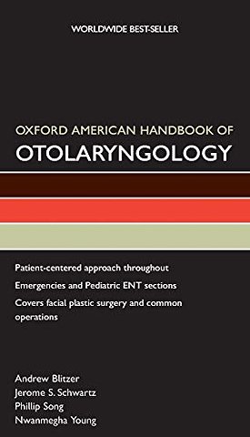 Oxford American Handbook of Otolaryngology