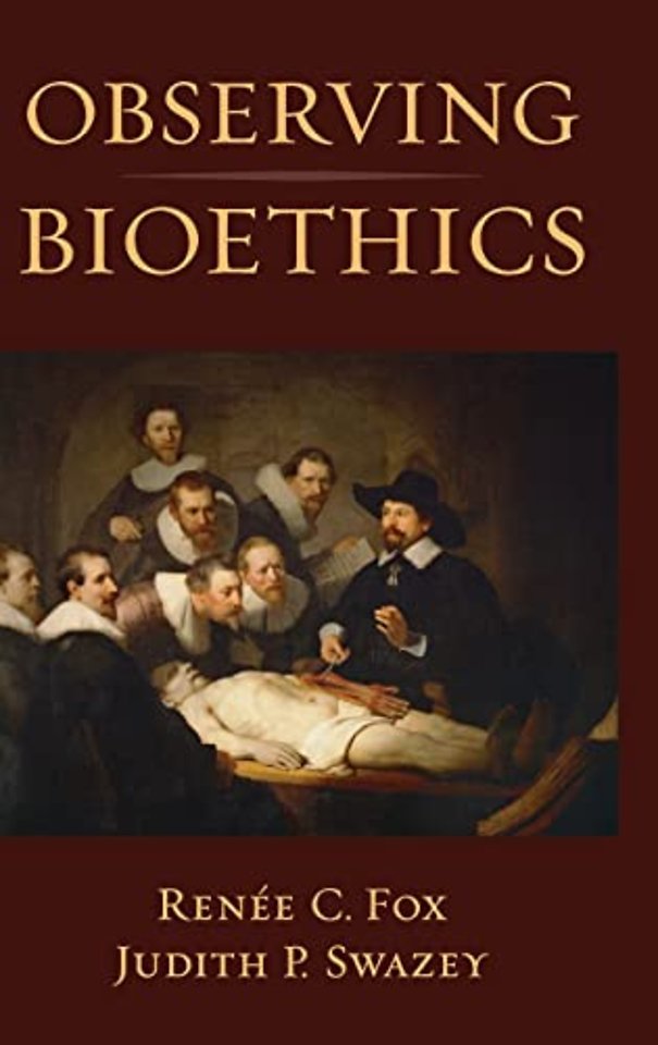 Observing Bioethics