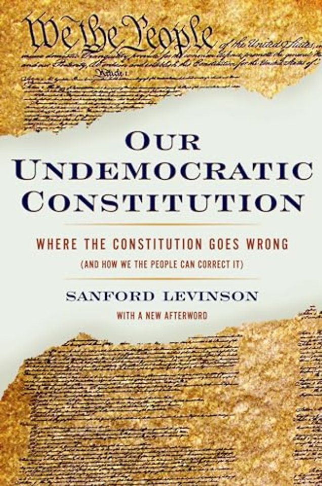 Our Undemocratic Constitution