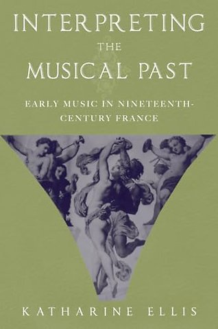 Interpreting the Musical Past
