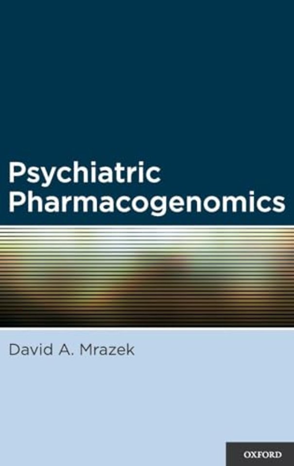 Psychiatric Pharmacogenomics