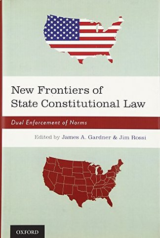 New Frontiers of State Constitutional Law